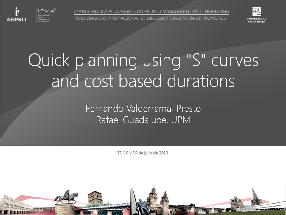 Quick planning using 'S' curves and cost based durations 